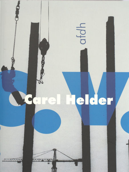 Helder, Carel. C.V. Reportages, korte verhalen, gedichten, interviews e.v.m.