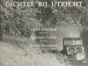 Kruythof, Oeke. Dichter bij Utrecht.