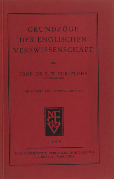 Scripture, E.W. Grundzüge der englischen Verswissenschaft.