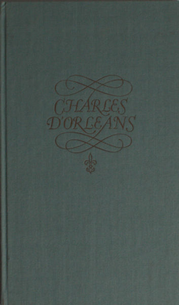 Orléans, Charles d'. Douze Rondeaux.