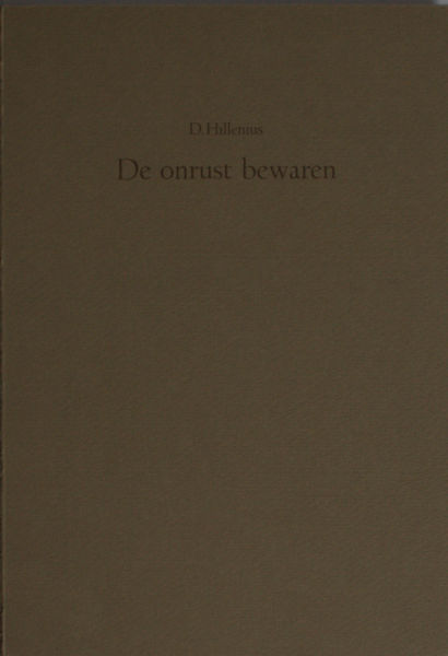 Hillenius, D. De onrust bewaren.