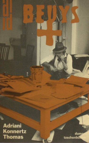 Adriani, Götz e.a. Joseph Beuys. Leben und Werk.