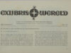 Hanrath, Joh. J. & J.C. Winterink (red.). Exlibris Wereld. Driemaandelijks Uitgave van de Exlibriskring Der Wereld-Bibliotheek-Vereniging.