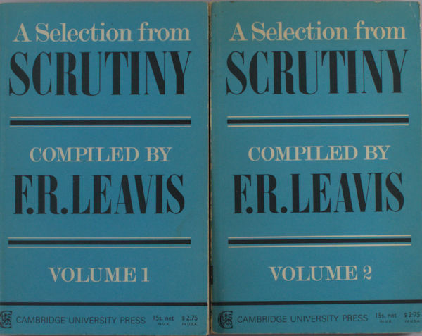 Leavis, F.R. (Compilation). A selection from Scrutiny.