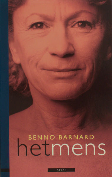 Barnard, Benno. Het mens.