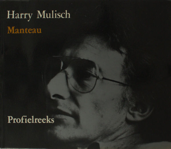Harry Mulisch. Profielreeks.
