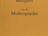 Lamm, Arend. Bleujsels van de moderspraoke.