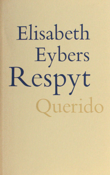 Eybers, Elisabeth. Respyt.