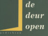Begheyn, Paul (verzameld en vertaald door). Met de deur open. Gedichten over mensen en God.