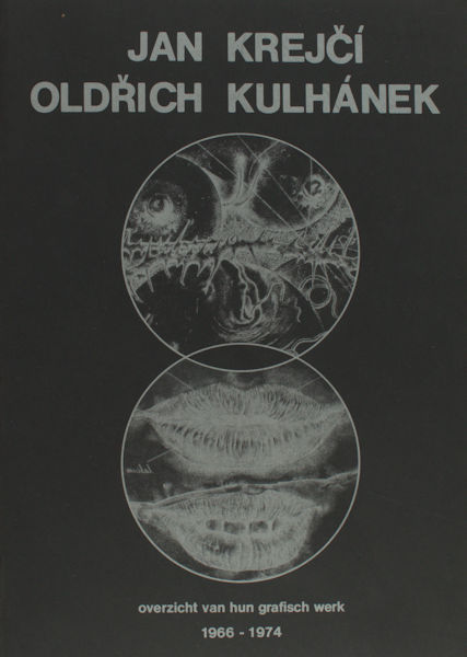 Maris,  Leo van & Frans Montens. Jan Krejci / Oldrich Kulhanek. Overzicht van hun grafisch werk 1966 - 1974.