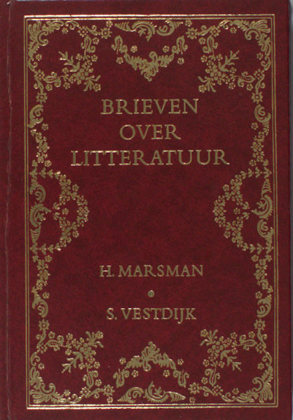 Marsman, H. & S. Vestdijk. Brieven over litteratuur.