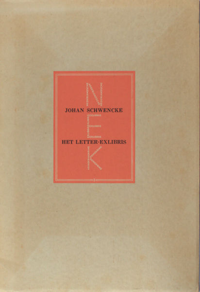 Schwencke, Johan. Het letter-exlibris.