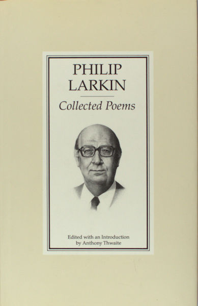 Larkin, Philip. Collected poems.