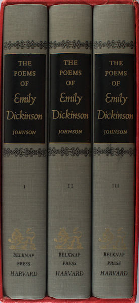 Dickinson, Emily. The Poems. Including variant readings critically compared with all known manuscripts.