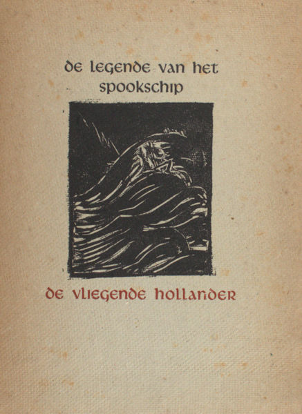Nonymus, A. (= Johan van Eikeren). De legende van het spookschip de Vliegende Hollander.