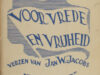 Jacobs, Jan W. Voor vrede en vrijheid.