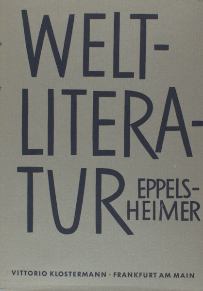 Eppelsheimer, H.W. Handbuch der Weltliteratur.