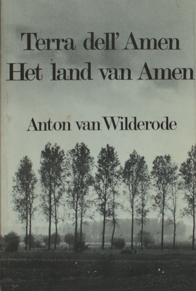 Wilderode, Anton van. Terra dell' Amen - Het land van Amen.