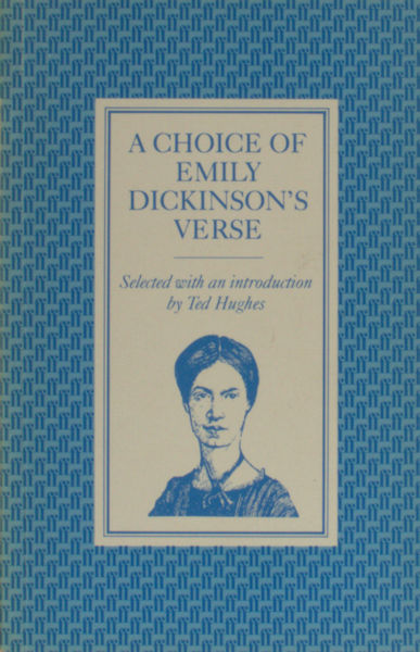 Dickinson, Emily. A choice of Emily Dickenson's verse.