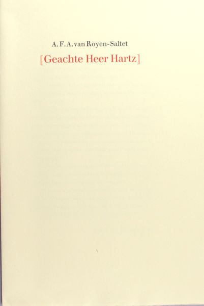 Royen Saltet, A.F.A. van. Geachte Heer Hartz.
