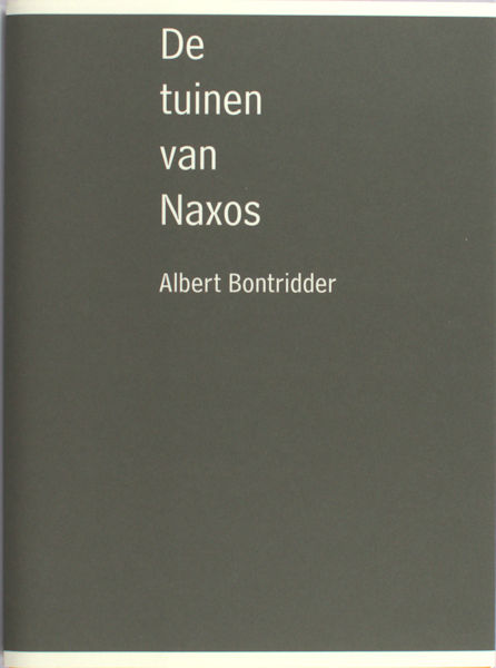 Bontridder, Albert. De tuinen van Naxos.