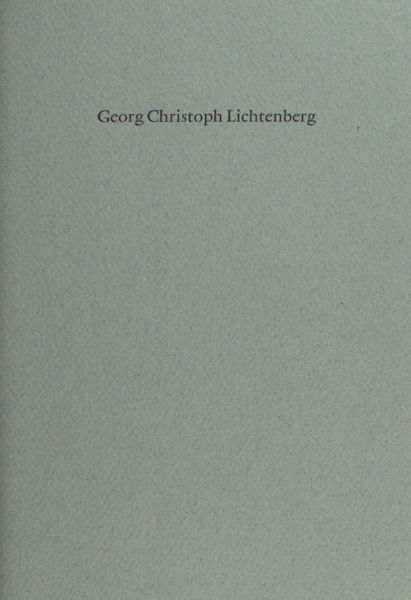 Lichtenberg, Christoph Georg. Mehr als das Gold. Een aforisme.