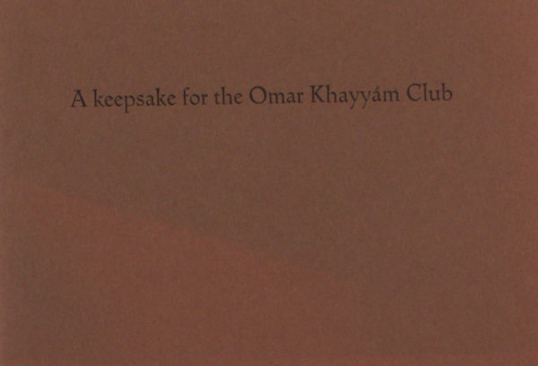 (FitzGerald, Edward). A keepsake for the Omar Khayyám Club.