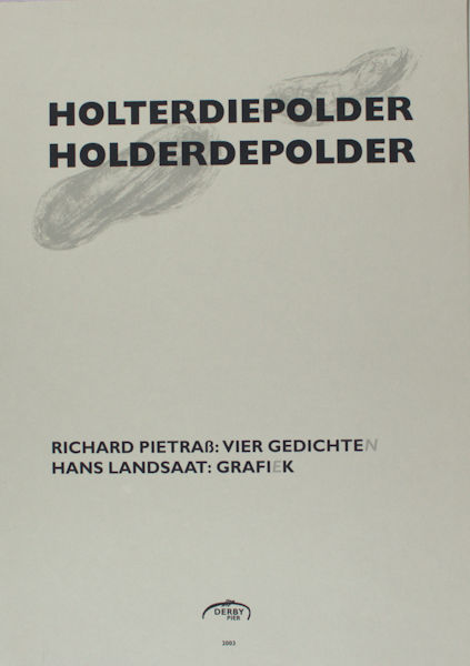 Pietraß, Richard & Hans Landsaat (grafiek). Holterdiepolder. Holderdepolder.