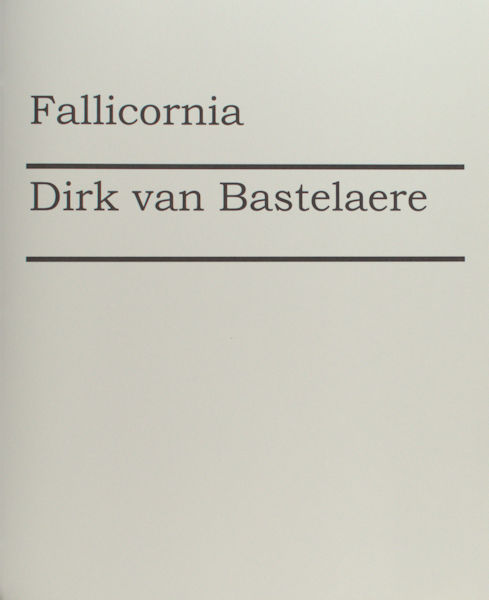 Bastelaere, Dirk van. Fallicornia.