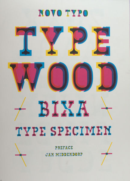 Middendorp. Jan (inl.). Novo typo. Type wood. Bixa. Type specimen.