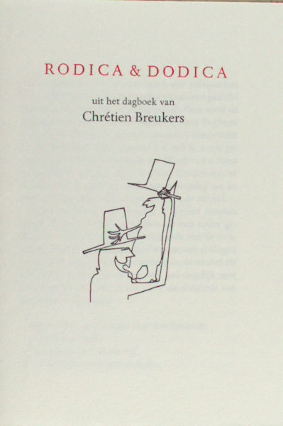 Breukers, Chrétien. Rodica &dodoca.