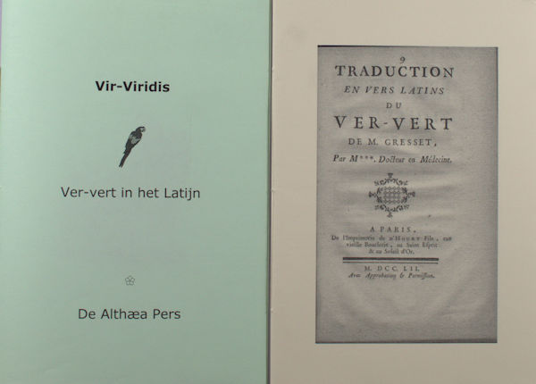 Gresset, M. Vir-Viridis. Ver-vert in het Latijn. Een anonieme vertaling anno 1752.