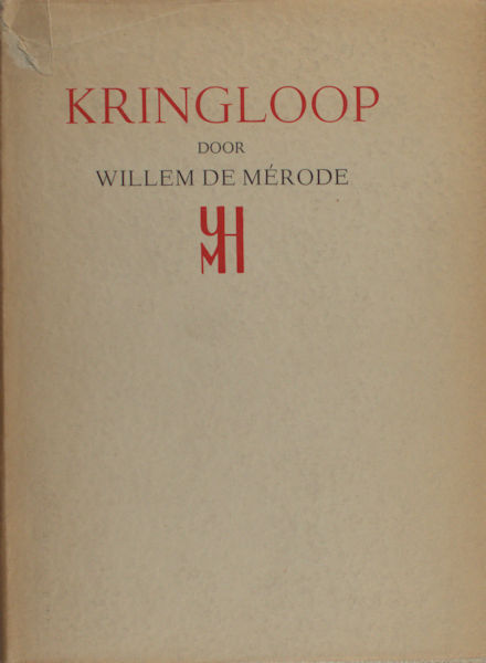 Mérode, Willem de. Kringloop.