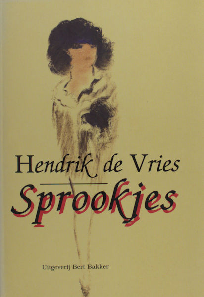 Vries, Hendrik de. Sprookjes.