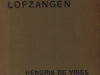 Vries, Hendrik de. Lofzangen.