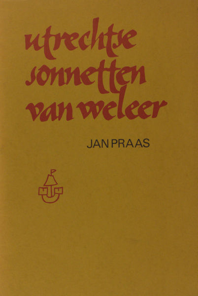 Praas, Jan. Utrechtse sonnetten van weleer.