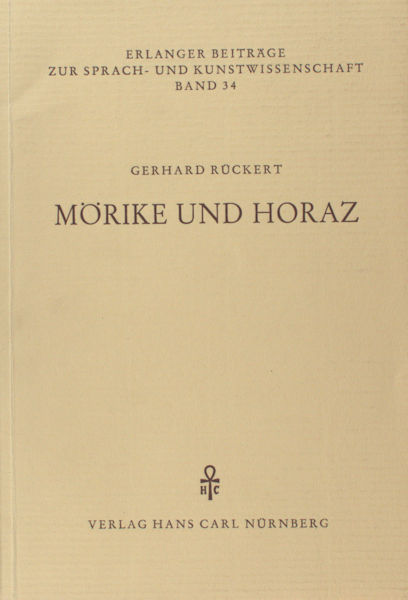Rückert, Gerhard. Mörike und Horaz.