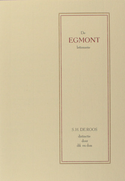 Roos, Sjoerd H. de. De Egmond letterserie.
