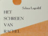 Lagerlöf, Selma. Het schreien van Rachel.