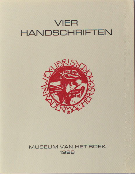 Nijhoff, Martinus e.a. Vier handschriften.