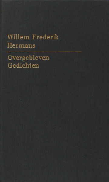 Hermans, Willem Frederik. Overgebleven gedichten.