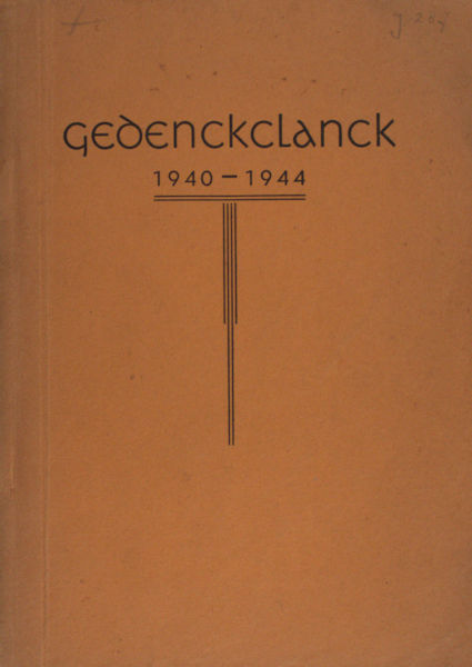 Booy, Thijs (samenstelling). Gedenckclanck 1940-1944.