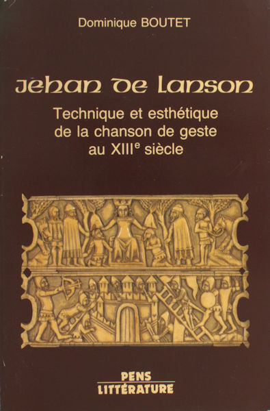 Boutet, Dominique. Jehan de Lanson.