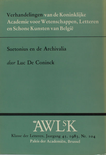 De Coninck, Luc. Suettonius en de Archivalia.