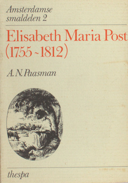 Paasman, A.N. Elisabeth Maria Post (1755-1812).