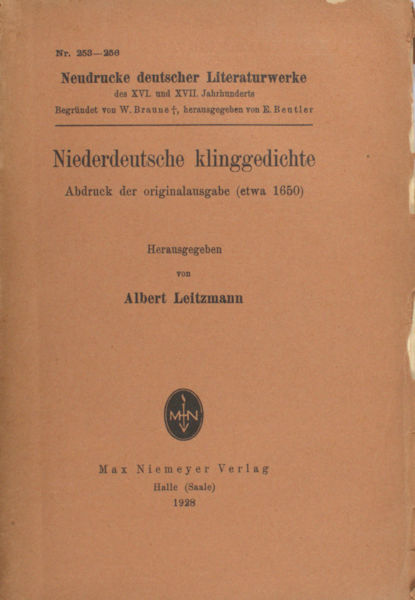 Leitzmann, Albert (Hrsg.). Niederdeutsche Klingedichte.