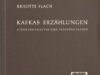 Flach, Brigitte. Kafka's Erzählungen.