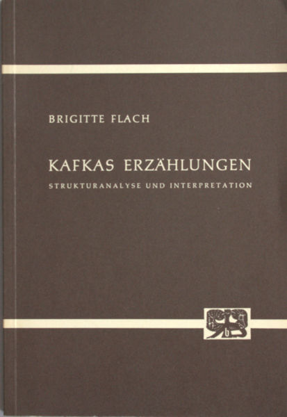 Flach, Brigitte. Kafka's Erzählungen.