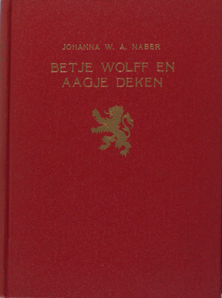 Naber, Johanna W.A. Betje Wolff en Aagje Deken.