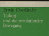 Oberländer, Erwin . Tolstoj und die revolutionäre Bewegung.